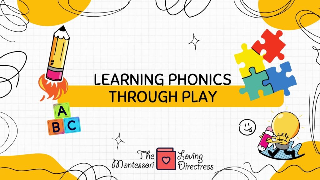 Learning Phonics through play